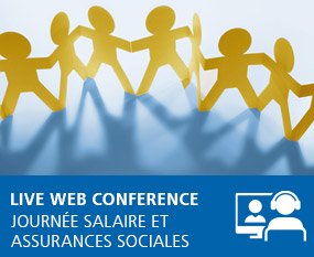 Journée Salaire et assurances sociales 2025 - Live Web Conference
